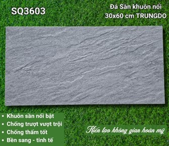Đá Trung Đô 30x60cm SQ3603 Nhám sần 