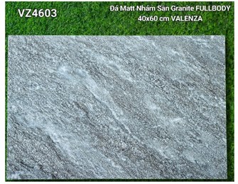 Đá nhám sần VALENZA 40x60cm VZ-4603